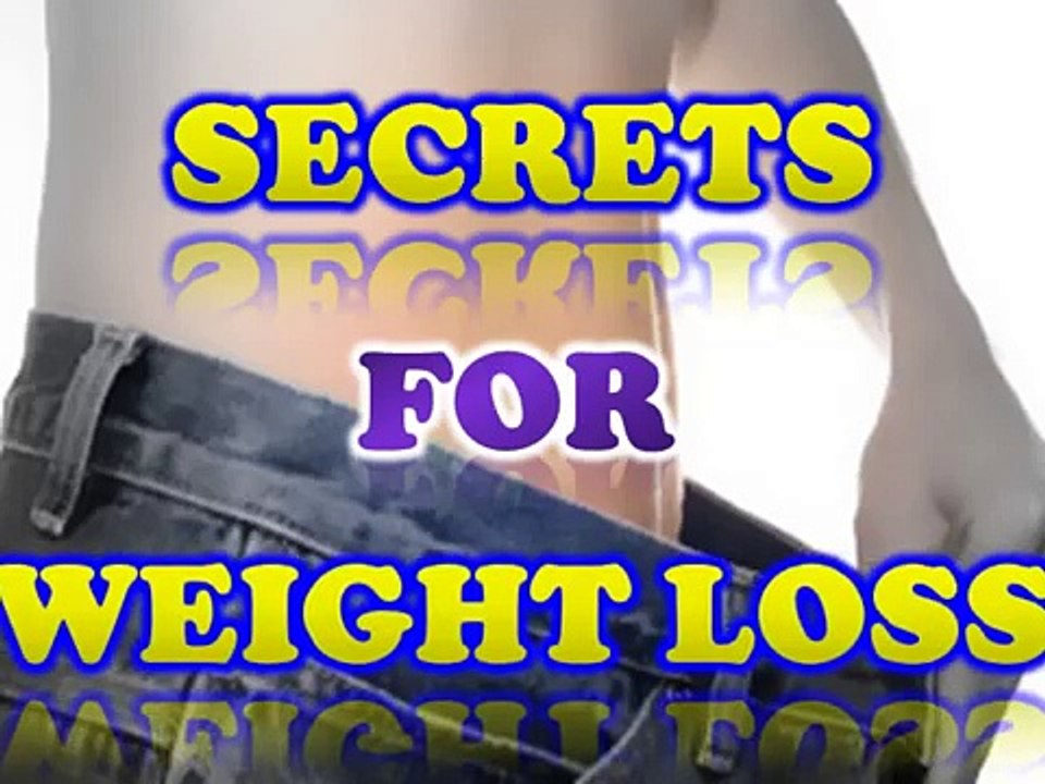 Secrets for Weight Loss