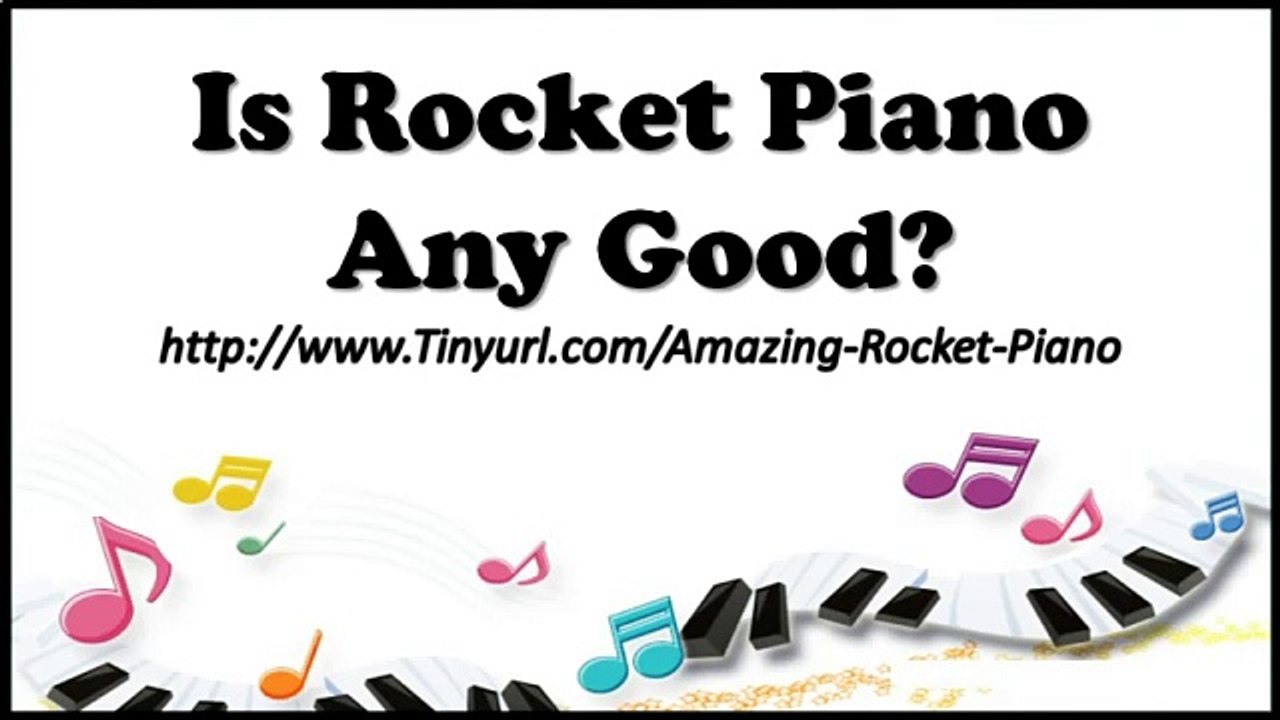 Is Rocket Piano Any Good | Rocket Piano Program