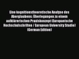 Eine kognitionstheoretische Analyse des Aberglaubens: Überlegungen zu einem aufklärerischen