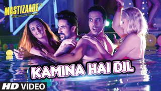 KAMINA HAI DIL - Mastizaade Full HD Video Song - New Video Songs