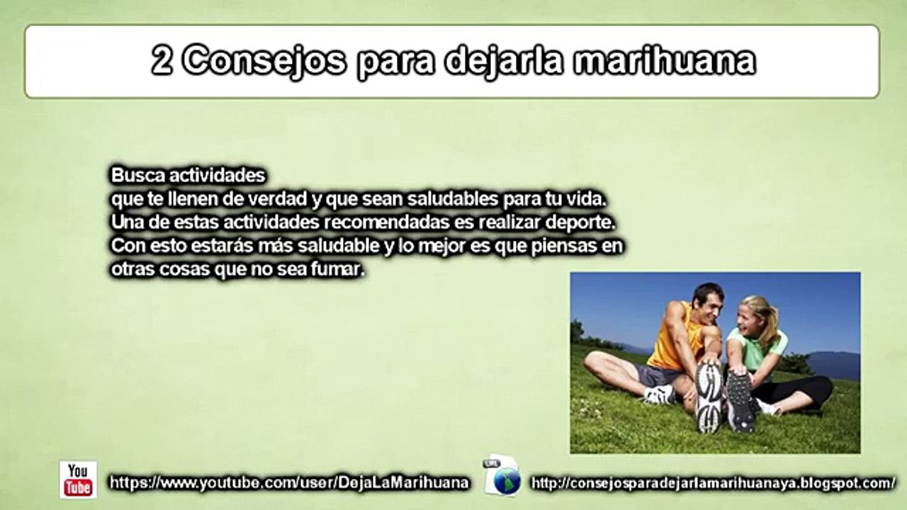 Consejos Para Dejar la Marihuana | 2 Consejos para dejar la marihuana