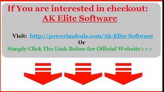 AK Elite Software Review By Brad Callen - Get 10% Cashback