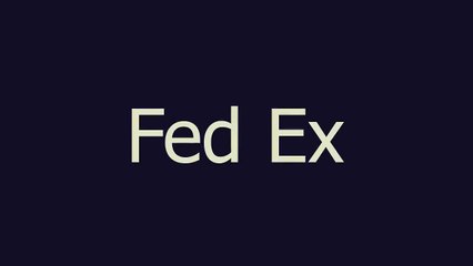 Fed Ex meaning and pronunciation