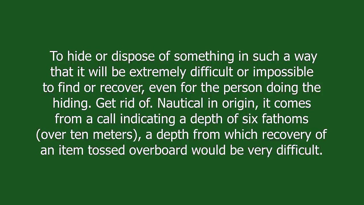 deep six meaning and pronunciation