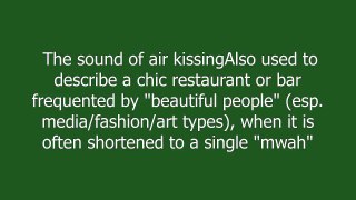 mwah mwah! meaning and pronunciation