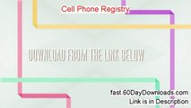 Cell Phone Registry 2.0 Review, will it work (and instant access)
