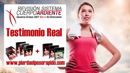 Sistema Cuerpo Ardiente Testimonio