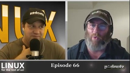 Linux For The Rest Of Us #66 - Podnutz Tech Podcast - 5 / 6