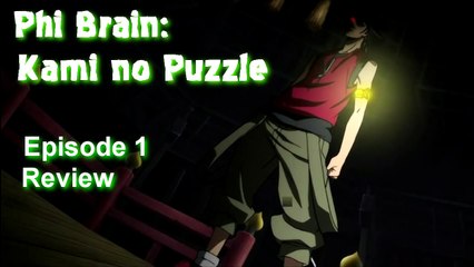 Phi Brain: Kami no Puzzle - Episode 1 // Anime Review