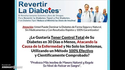 **COMO REVERTIR LA DIABETES DE MANERA NATURAL!!