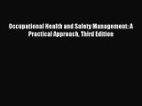 (PDF Download) Occupational Health and Safety Management: A Practical Approach Third Edition