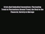 PDF Download Crisis And Embodied Innovations: Fluctuating Trend vs Fluctuations Around Trend