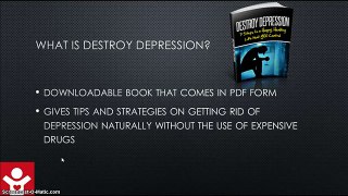 Destroy Depression Review: Destroy Depression Natural Treatment for Depression