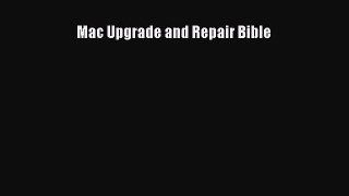 [PDF Download] Mac Upgrade and Repair Bible [Download] Online