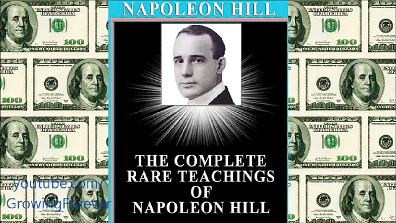 Napoleon Hill on Motivation - Wealth, Abundance, Think And Grow Rich, Law of Attraction
