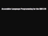 [PDF Download] Assembler Language Programming for the IBM 370 [Read] Full Ebook