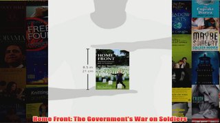 FREE PDF  Home Front The Governments War on Soldiers FULL DOWNLOAD