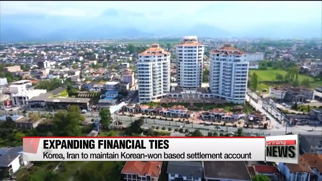 Korea, Iran to maintain Korean-won based settlement account