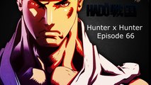 Hunter × Hunter 2011 Episode 66 Review - Trades & Collect - ハンター×ハンター