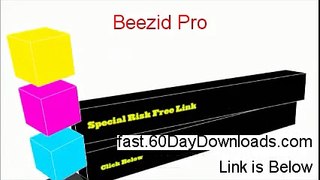 Reviews of Beezid Pro (2014 Should You Buy It?)