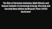 (PDF Download) The Rite of Christian Initiation: Adult Rituals and Roman Catholic Ecclesiology