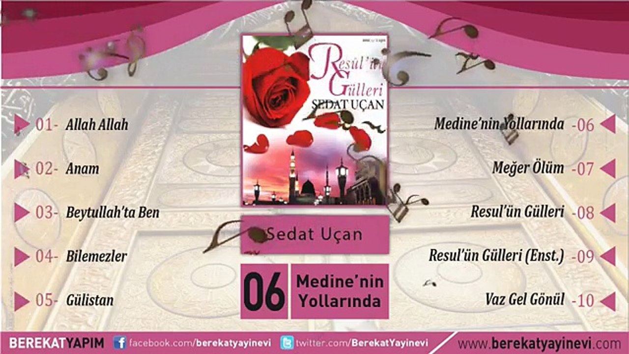 Sedat Uçan - Medine'nin Yollarında
