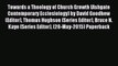 (PDF Download) Towards a Theology of Church Growth (Ashgate Contemporary Ecclesiology) by David