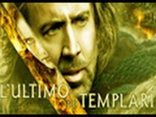 L'ultimo dei Templari - Trailer