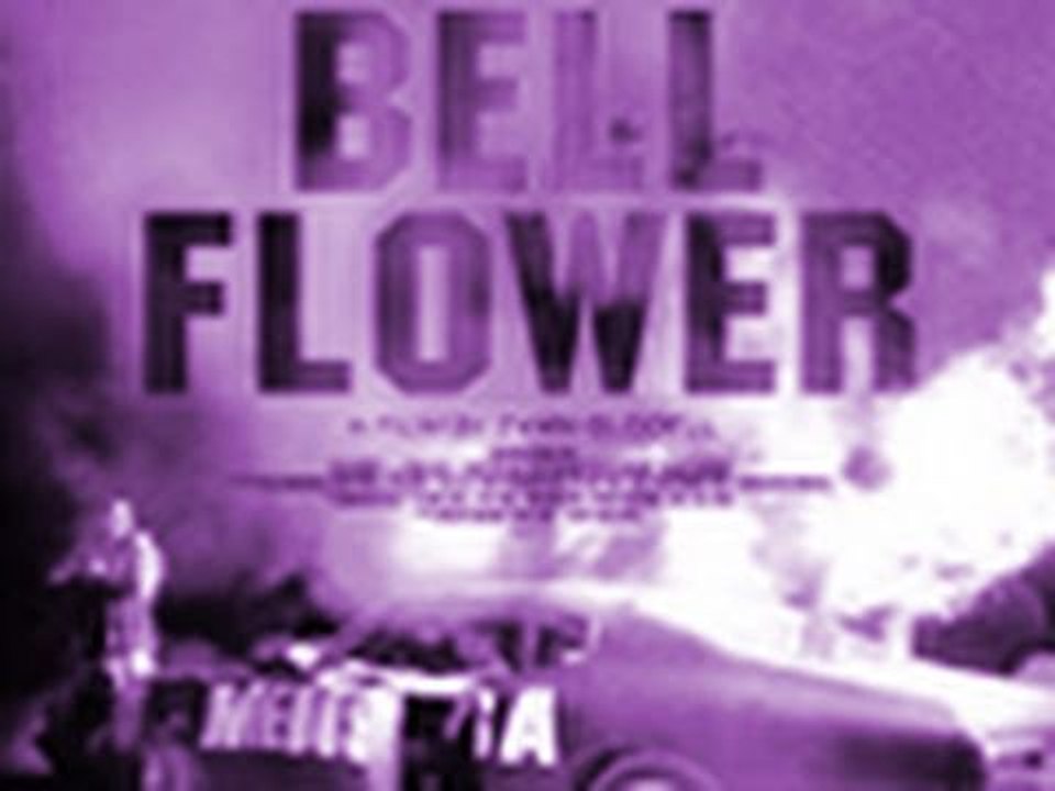 Bellflower - Trailer 2