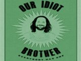 Our Idiot Brother - Trailer 2
