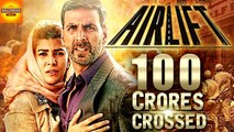 Akshay Kumar's AIRLIFT Crosses 100 Crore Mark | Bollywood Asia