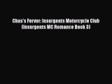Chas's Fervor: Insurgents Motorcycle Club (Insurgents MC Romance Book 3) Free Download Book