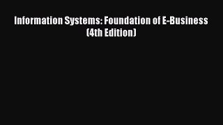[PDF Download] Information Systems: Foundation of E-Business (4th Edition) [Download] Online