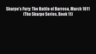 Sharpe's Fury: The Battle of Barrosa March 1811 (The Sharpe Series Book 11)  Free PDF