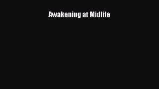 Awakening at Midlife Free Download Book