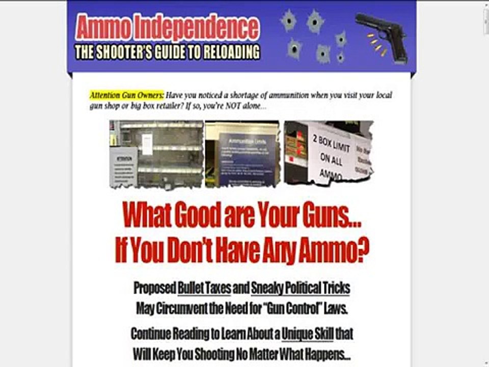 Ammo Independence The Shooters Guide To Reloading.