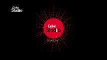 Coke Studio Pakistan, Season 7, Episode 6, Promo Full Hd Songs 2016