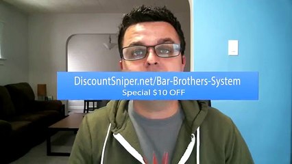 Bar Brothers System Review - Does It Really Work?