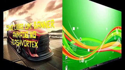 como criar um banner animado no flashvortex  2º Parte