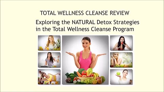 Total Wellness Cleanse Review - Does It Really Work? Yuri Elkaim Body Cleanse Detox Diet Program