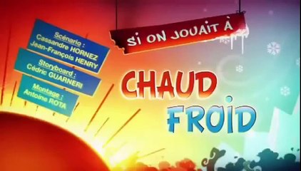 ᴴᴰ KAELOO S01E45 Et si on jouait à chaud froid
