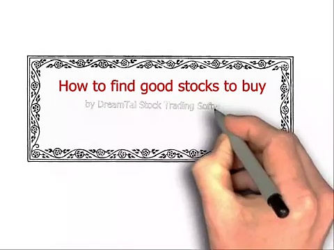 DREAMTAI : HOW TO FIND GOOD STOCKS TO BUY