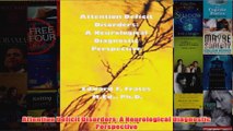Download PDF  Attention Deficit Disorders A Neurological Diagnostic Perspective FULL FREE