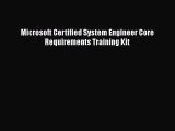 [PDF Download] Microsoft Certified System Engineer Core Requirements Training Kit [PDF] Online