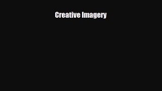 [PDF Download] Creative Imagery [PDF] Online