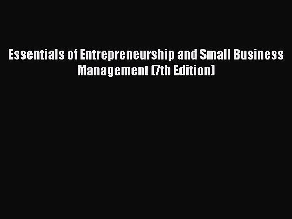 (PDF Download) Essentials of Entrepreneurship and Small Business Management (7th Edition) PDF