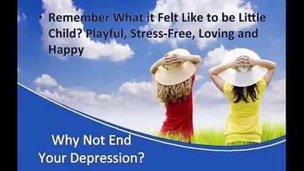 End Your Depression: Your Sadness Should Only be Temporary