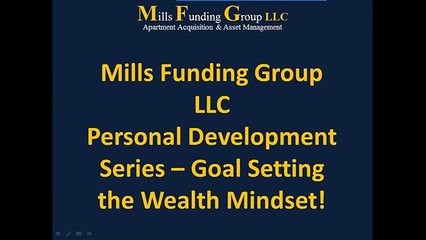Personal Development Drive-By Education: Goal Setting the Wealth Mindset