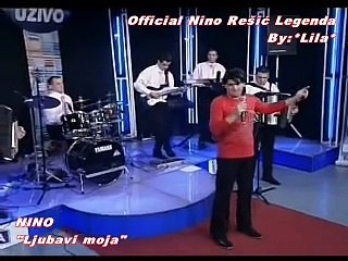 NINO REŠIĆ - LJUBAVI MOJA