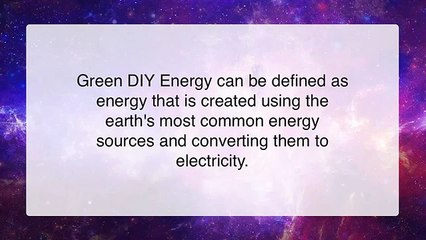 The Secrets Of Building Your Own Green DIY Energy